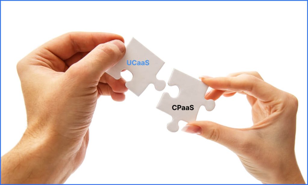 UCaaS and CPaaS